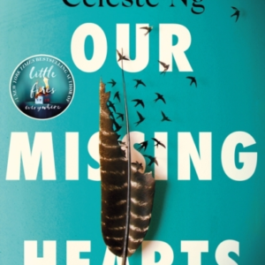 Our Missing Hearts