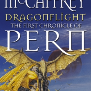 Dragonflight (Dragonriders Of Pern: 1)