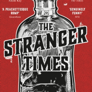 The Stranger Times (The Stranger Times 1)