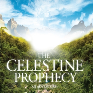 The Celestine Prophecy How To Refresh Your Approach To Tomor
