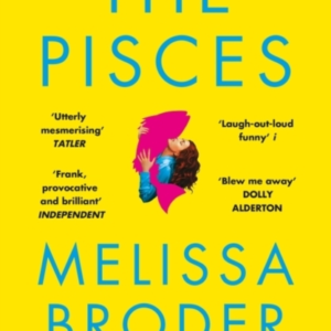 The Pisces Longlisted For The Women's Prize For Fiction 2019
