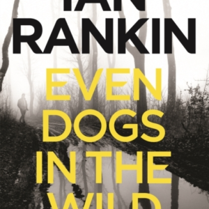Even Dogs In The Wild The #1 Bestselling Series That Inspire