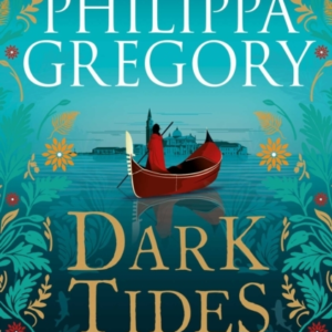 Dark Tides The Compelling New Novel From The Sunday Times Be