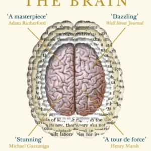 The Idea Of The Brain A History: Shortlisted For The Baillie