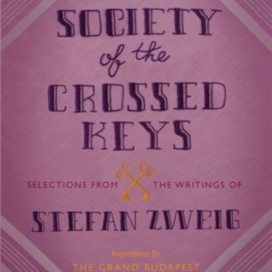 The Society Of The Crossed Keys Selections From The Writings