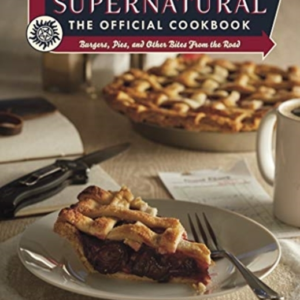 Supernatural The Official Cookbook