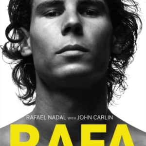 Rafa: My Story