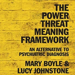 A Straight Talking Introduction To The Power Threat Meaning