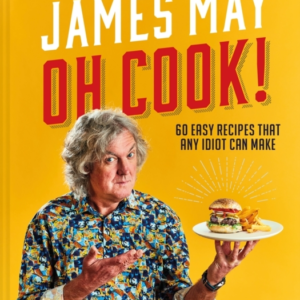 Oh Cook!60 Easy Recipes That Any Idiot Can Make