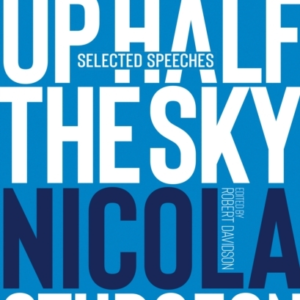 Women Hold Up Half The Skyselected Speeches Of Nicola Sturge