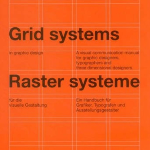 Grid Systems In Graphic Designa Visual Communication Manual