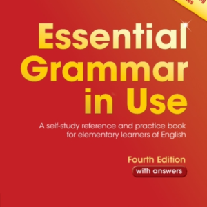 Essential Grammar In Use With Answers A Self-Study Reference