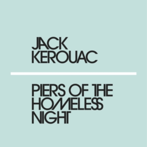 Piers Of The Homeless Night