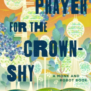 A Prayer For The Crown-Shy
