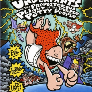 Captain Underpants And The Preposterous Plight Of The Purple