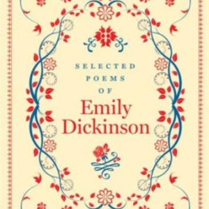 Selected Poems Of Emily Dickinson