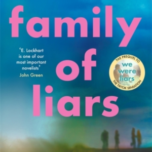 Family Of Liars The Prequel To We Were Liars