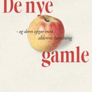 De nye gamle