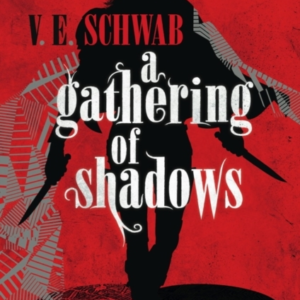 A GATHERING OF SHADOWS