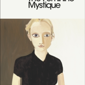 The Feminine Mystique