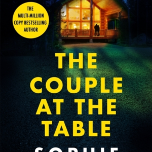 THE COUPLE AT THE TABLE A TOTALLY GRIPPING AND UNPUTDOWNABLE