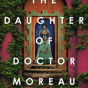 THE DAUGHTER OF DOCTOR MOREAU
