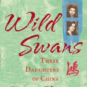 Wild Swans Three Daughters Of China