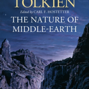 The Nature Of Middle-Earth