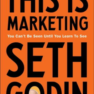 This Is Marketing You CanâT Be Seen Until You Learn To See