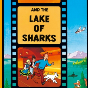 Tintin And The Lake Of Sharks