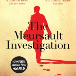 THE MEURSAULT INVESTIGATION