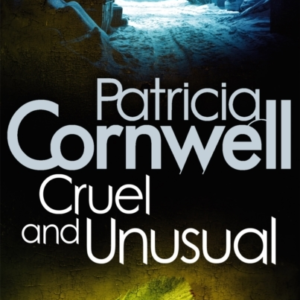Cruel And Unusual