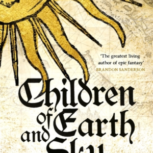 CHILDREN OF EARTH AND SKY