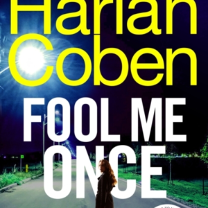FOOL ME ONCE