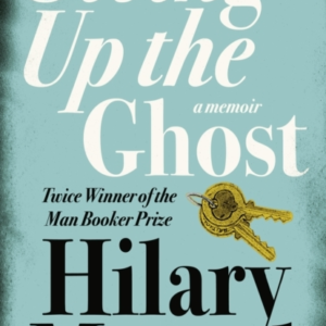Giving Up The Ghost A Memoir