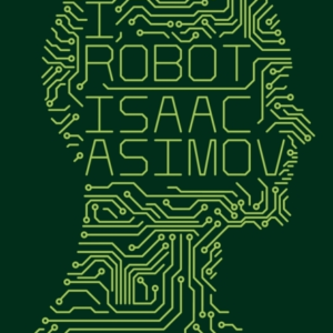 I, Robot