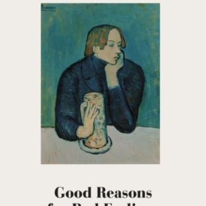Good Reasons For Bad Feelings Insights From The Frontier Of
