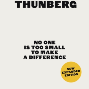 No One Is Too Small To Make A Difference