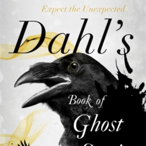 Roald Dahl'S Book Of Ghost Stories