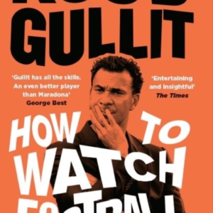 How To Watch Football