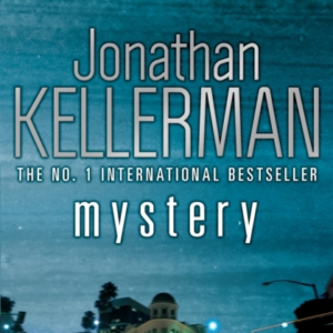 Mystery Alex Delaware Series, Book 26 A Shocking, Thrilling