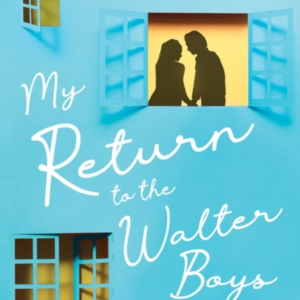 My Return to the Walter Boys
