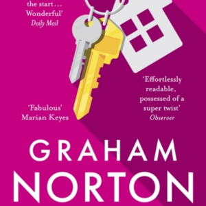 FOREVER HOME THE WARM, FUNNY AND TWISTY NOVEL ABOUT FAMILY D