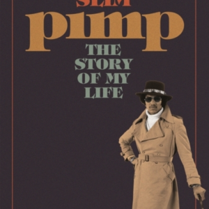 PIMP THE STORY OF MY LIFE
