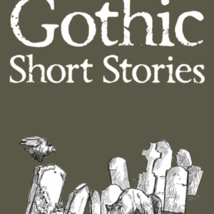 Gothic Short Stories