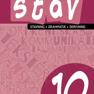 STAV 10 - Stavning, grammatik, skrivning 10. klasse