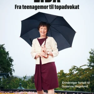 Lida. Fra teenagemor til topadvokat