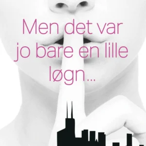 Men det var jo bare en lille løgn...