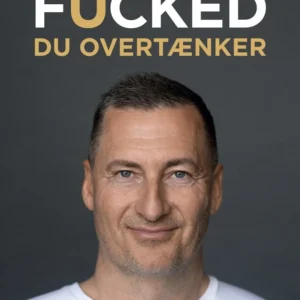 Du er ikke fucked