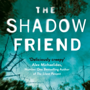 The Shadow Friend